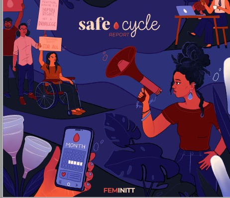 Safe Cycle Report: Ensuring a Safe Menstrual Cycle and Menstrual Equity