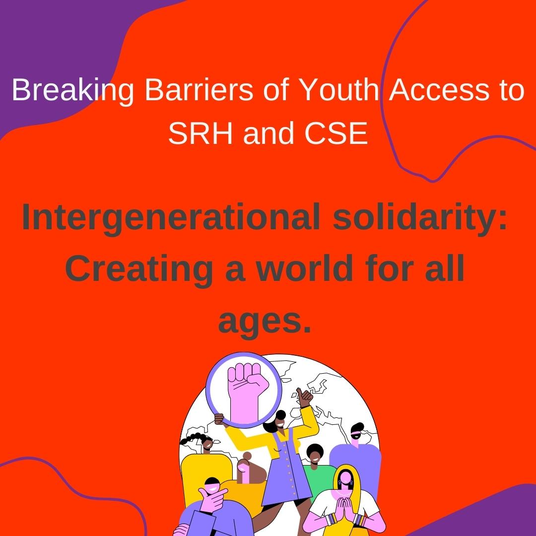 International Youth Day 2022 – Intergenerational Solidarity: Creating a World for All Ages
